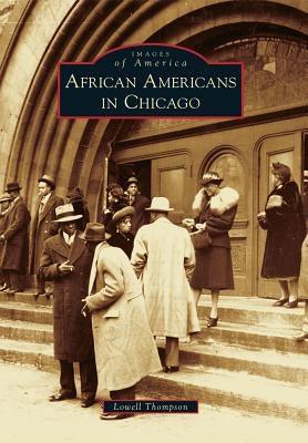 African Americans in Chicago - Paperback | Diverse Reads
