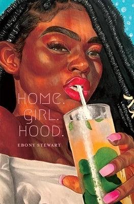 Home.Girl.Hood. - Paperback | Diverse Reads