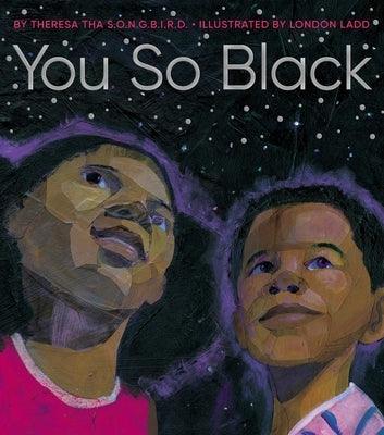 You So Black - Hardcover | Diverse Reads
