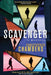 Scavenger: A Mystery - Paperback | Diverse Reads