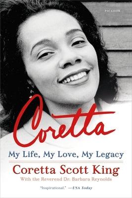 Coretta: My Life, My Love, My Legacy - Paperback | Diverse Reads
