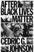 After Black Lives Matter - Hardcover | Diverse Reads