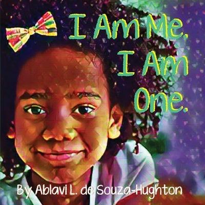 I Am Me. I Am One. - Paperback | Diverse Reads