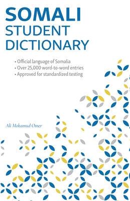 Somali Student Dictionary: English-Somali/ Somali-English - Paperback | Diverse Reads