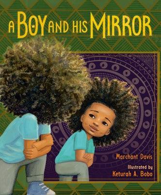 A Boy and His Mirror - Hardcover | Diverse Reads