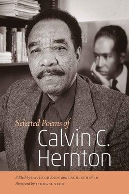 Selected Poems of Calvin C. Hernton - Paperback | Diverse Reads