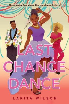 Last Chance Dance - Hardcover | Diverse Reads