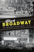 Black Broadway in Washington, DC - Paperback | Diverse Reads