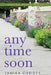 Any Time Soon - Paperback | Diverse Reads
