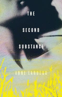 The Second Substance - Paperback | Diverse Reads