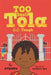 Too Small Tola Gets Tough - Hardcover | Diverse Reads