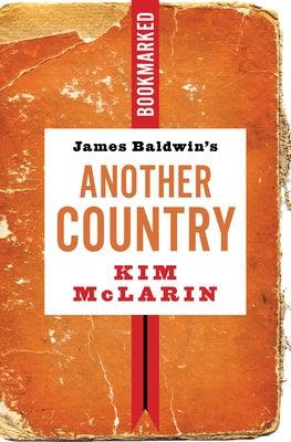 James Baldwin's Another Country: Bookmarked - Paperback | Diverse Reads