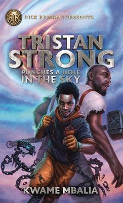 Tristan Strong Punches a Hole in the Sky - Library Binding | Diverse Reads