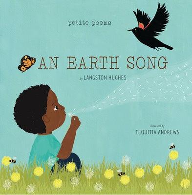 An Earth Song (Petite Poems) - Hardcover | Diverse Reads