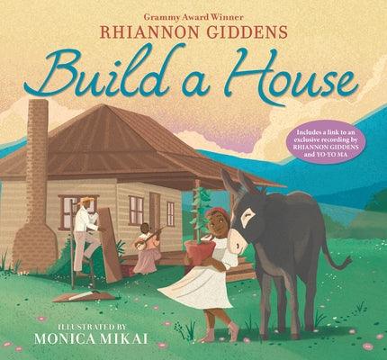 Build a House - Hardcover | Diverse Reads