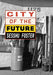 City of the Future - Paperback | Diverse Reads