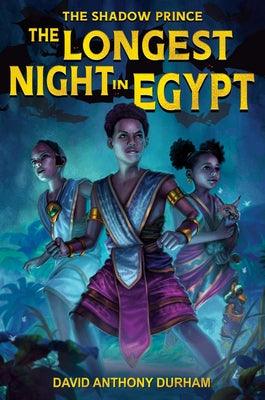 The Longest Night in Egypt - Hardcover | Diverse Reads