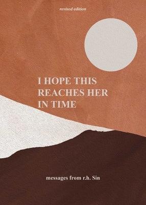 I Hope This Reaches Her in Time Revised Edition - Hardcover | Diverse Reads