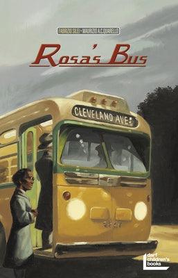 Rosa's Bus - Hardcover | Diverse Reads