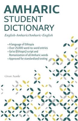 Amharic Student Dictionary: English-Amharic/ Amharic-English - Paperback | Diverse Reads