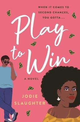 Play to Win - Paperback | Diverse Reads