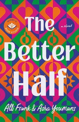 The Better Half - Hardcover | Diverse Reads