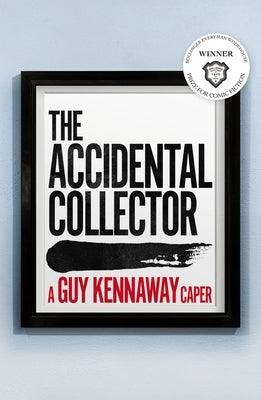 The Accidental Collector: Winner of the Bollinger Everyman Wodehouse Prize for Comic Fiction 2021 - Paperback | Diverse Reads