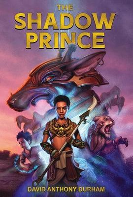 The Shadow Prince - Hardcover | Diverse Reads