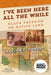I've Been Here All the While: Black Freedom on Native Land - Paperback | Diverse Reads