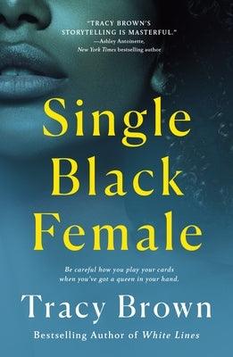 Single Black Female - Paperback | Diverse Reads