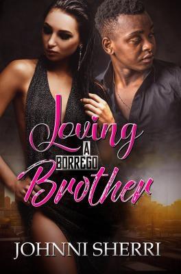 Loving a Borrego Brother - Paperback | Diverse Reads