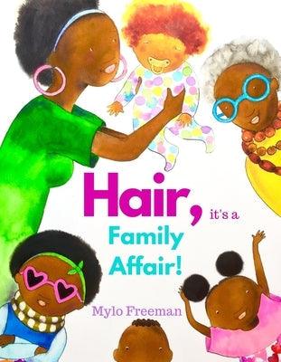 Hair, It's a Family Affair - Hardcover | Diverse Reads