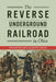 The Reverse Underground Railroad in Ohio - Paperback | Diverse Reads