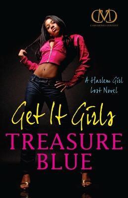 Get It Girls: A Harlem Girl Lost Novel - Paperback | Diverse Reads