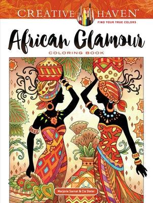 Creative Haven African Glamour Coloring Book - Paperback | Diverse Reads