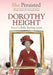 She Persisted: Dorothy Height - Hardcover | Diverse Reads