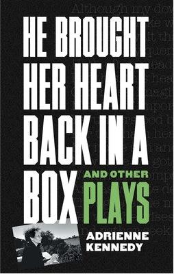 He Brought Her Heart Back in a Box and Other Plays - Paperback | Diverse Reads