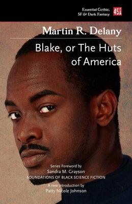 Blake; Or the Huts of America - Paperback | Diverse Reads