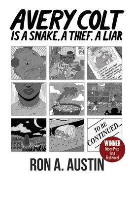 Avery Colt Is a Snake, a Thief, a Liar - Paperback | Diverse Reads