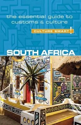 South Africa - Culture Smart!: The Essential Guide to Customs & Culture - Paperback | Diverse Reads