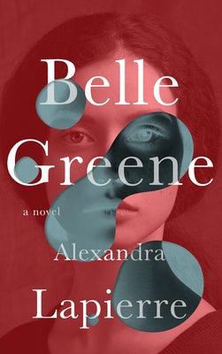 Belle Greene - Hardcover | Diverse Reads
