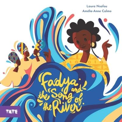 Fadya and the Song of the River - Hardcover | Diverse Reads