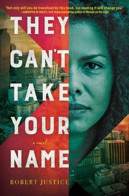 They Can't Take Your Name - Paperback | Diverse Reads