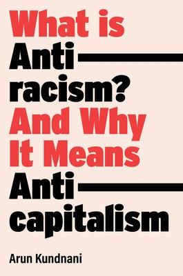 What Is Antiracism?: What Liberals Dont Understand about Race - Hardcover | Diverse Reads
