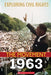 1963 (Exploring Civil Rights: The Movement) - Hardcover | Diverse Reads
