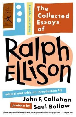 The Collected Essays of Ralph Ellison: Revised and Updated - Paperback | Diverse Reads