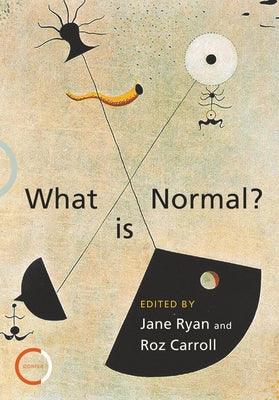 What Is Normal? - Paperback | Diverse Reads