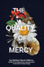 The Quality of Mercy - Paperback | Diverse Reads