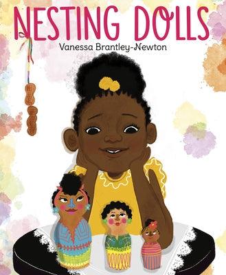 Nesting Dolls - Library Binding | Diverse Reads