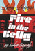 Fire in the Belly - Paperback | Diverse Reads